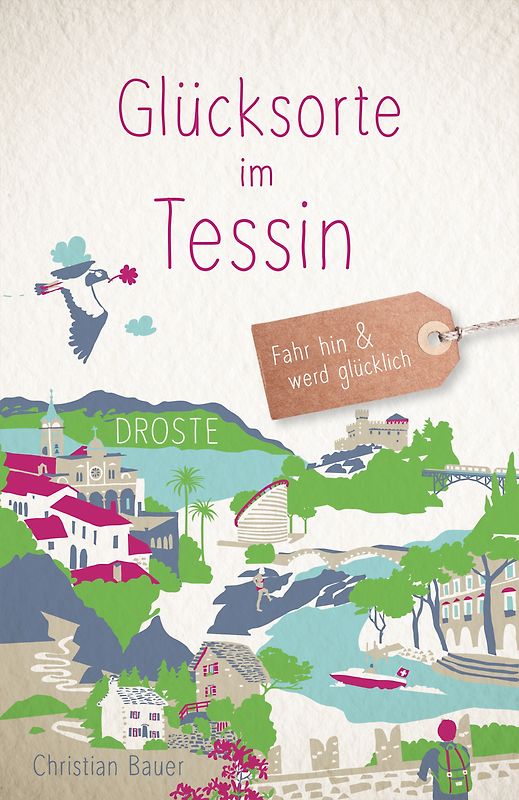 Glücksorte im Tessin