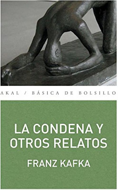 La condena y otros relatos (Básica de Bolsillo, Band 309)