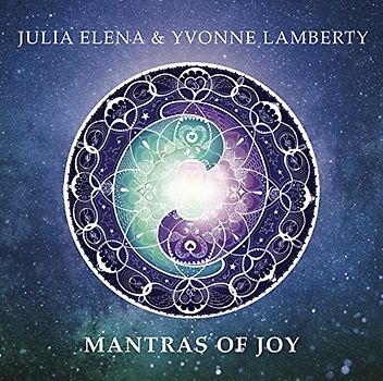 Elena,Julia & Lamberty,Yvonne - Mantras Of Joy