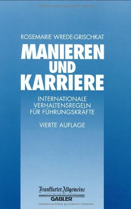 Manieren und Karriere