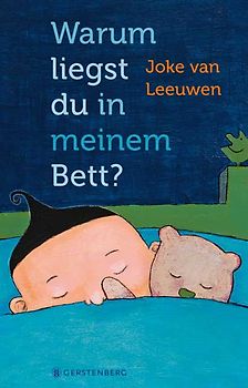 Warum liegst du in meinem Bett?