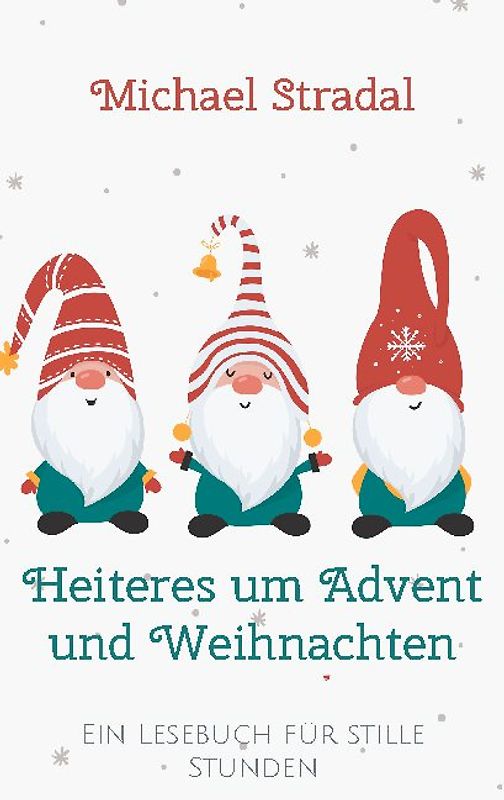 Heiteres um Advent und Weihnachten
