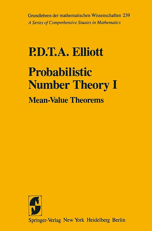 Probabilistic Number Theory I