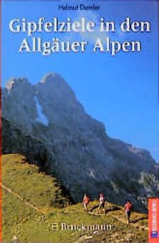 Gipfelziele in den Allgäuer Alpen. Zwischen Immenstadt, Oberstdorf und Füssen, mit Nagelfluhkette, Allgäuer Hauptkamm, Hornbachkette, Tannheimer Bergen und westlichem Ammergebirge