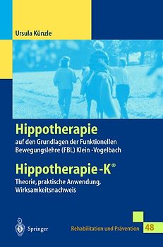 Hippotherapie auf den Grundlagen der Funktionellen Bewegungslehre Klein-Vogelbach