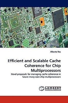 Efficient and Scalable Cache Coherence for Chip Multiprocessors