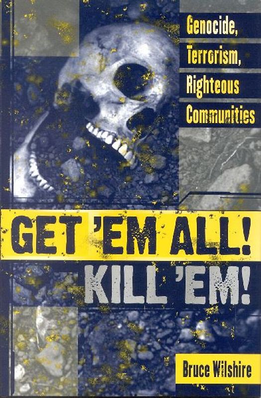 Get 'Em All! Kill 'Em!