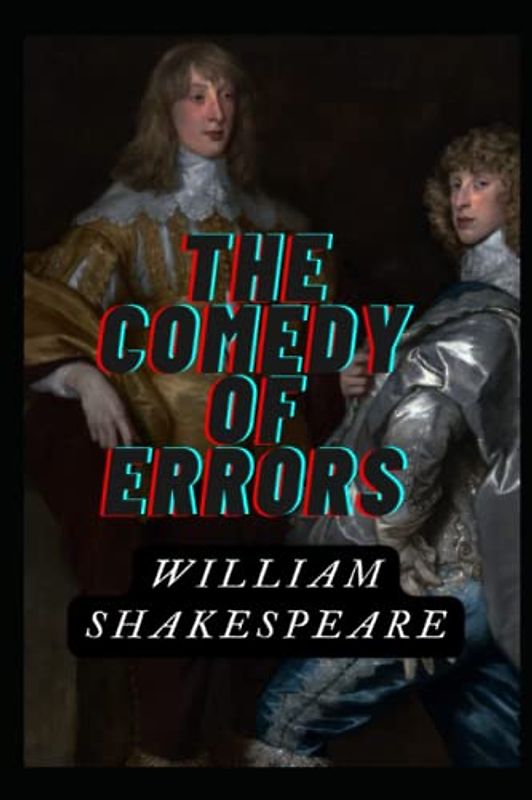 The Comedy of Errors (Annotated)