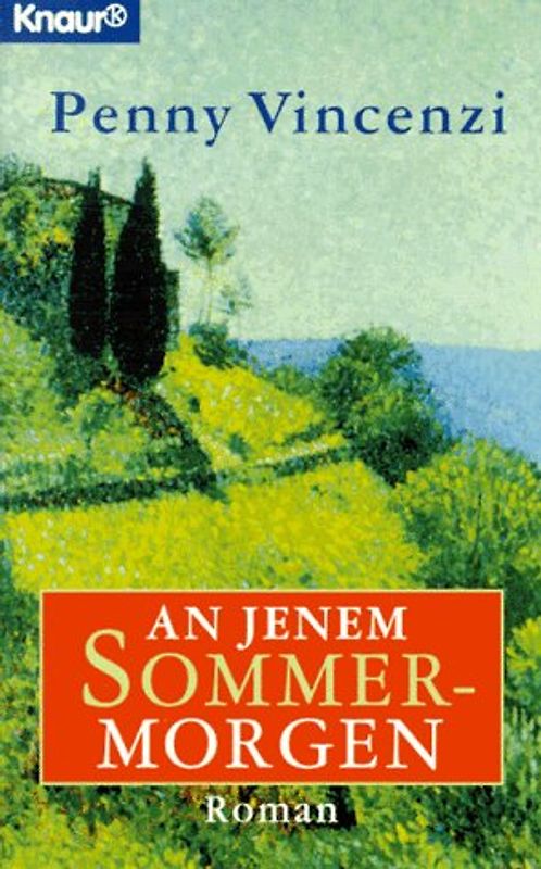 An jenem Sommermorgen
