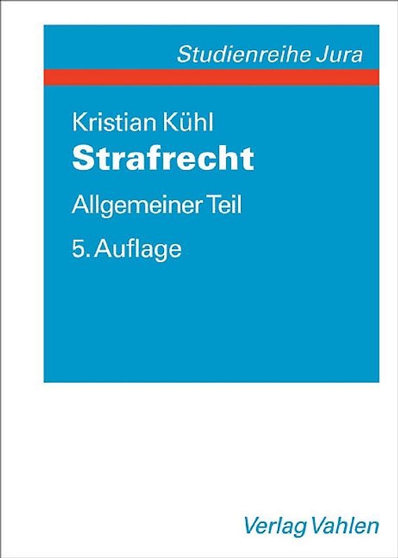 Strafrecht. Allgemeiner Teil