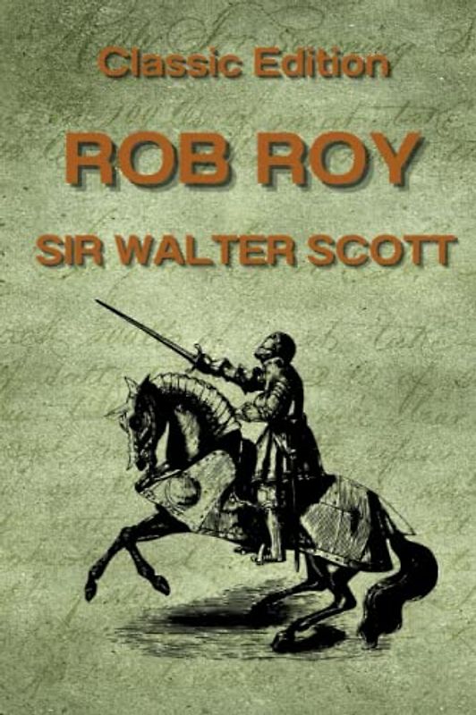 Rob Roy: With Original Illustrations
