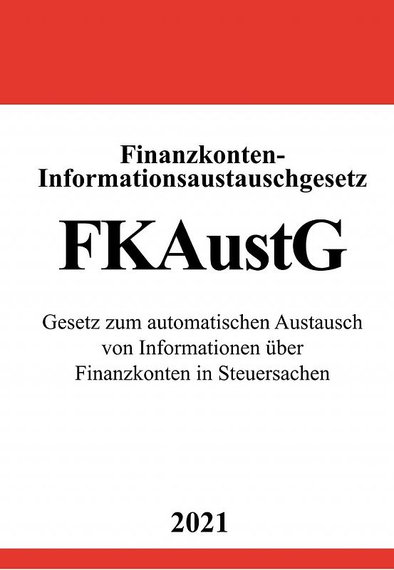 Finanzkonten-Informationsaustauschgesetz (FKAustG)
