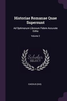 Historiae Romanae Quae Supersunt