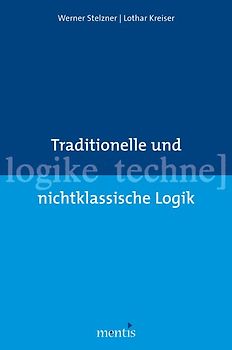 Traditionelle und nichtklassische Logik
