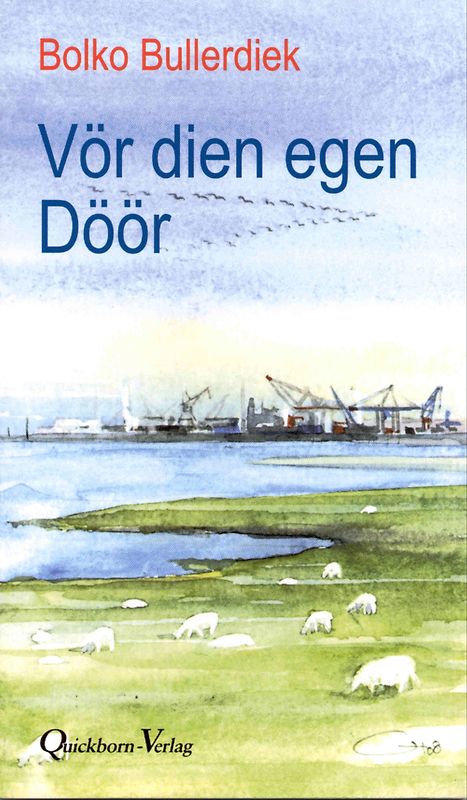 Vör dien egen Döör