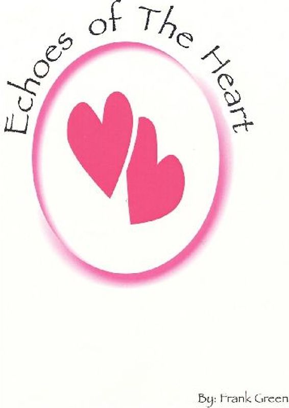 Echoes of the Heart
