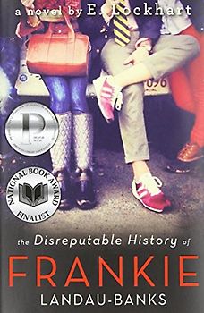 The Disreputable History of Frankie Landau-Banks - Lockhart, E.