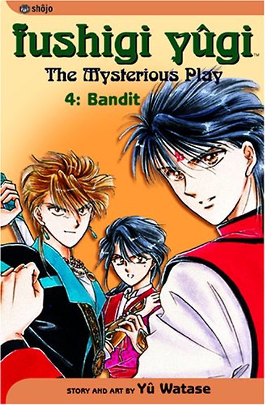Fushigi Yûgi, Vol. 4: Bandit (Fushigi Yugi, Band 4)
