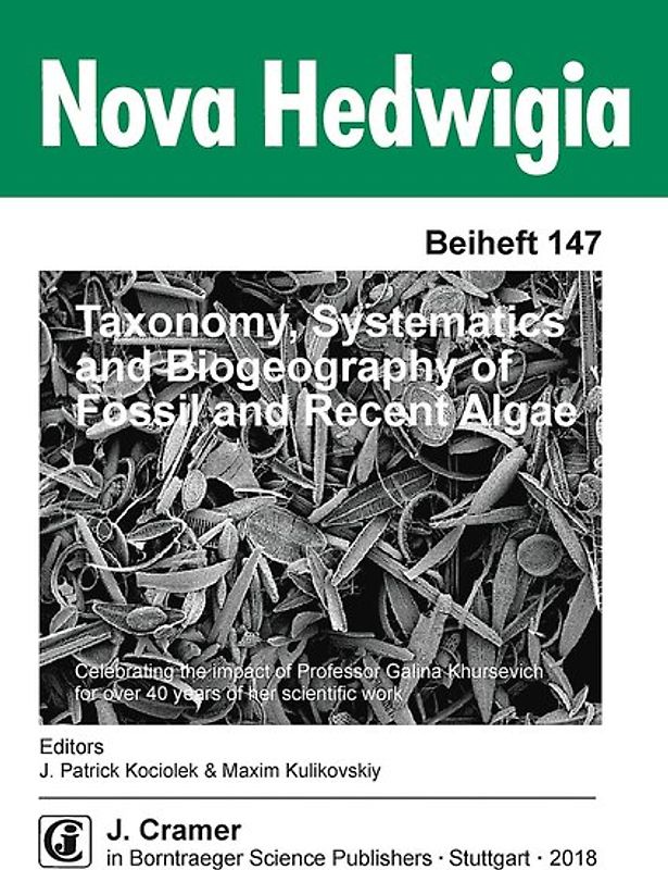 Taxonomy, Systematics and Biogeography of Fossil and Recent Algae