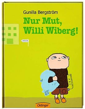 Nur Mut, Willi Wiberg!