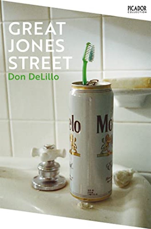 Great Jones Street: Don Delillo (Picador Collection)