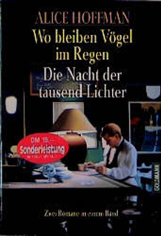 Wo bleiben Vögel im Regen /Nacht der tausend Lichter