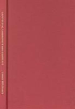 Capitalism, Community and Conflict