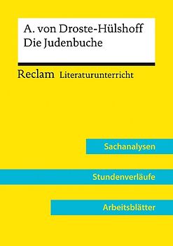 Annette von Droste-Hülshoff: Die Judenbuche (Lehrerband) | Mit Downloadpaket (Unterrichtsmaterialien)