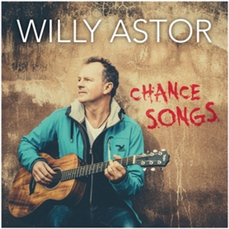 Astor,Willy - Chance Songs