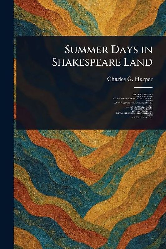 Summer Days in Shakespeare Land