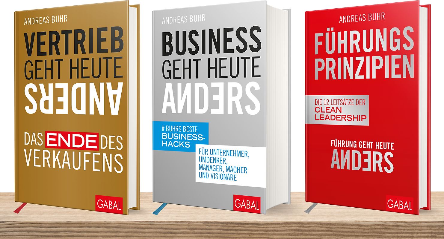 Die wichtigsten Prinzipien für erfolgreiches Unternehmertum in Vertrieb, Führung und Business