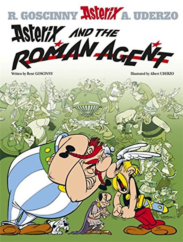 Asterix and the Roman Agent (Asterix (Orion Hardcover)) - Rene Goscinny