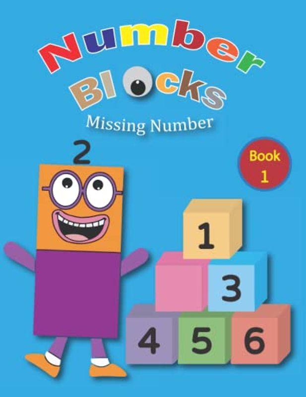 Number Blocks Missing Number (Book 1): Math activity book for kids age 4-8, number tracing book for preschoolers and kids ages 3-5