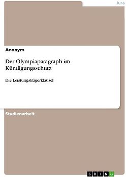 Der Olympiaparagraph im Kündigungsschutz