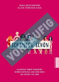 Schamlos schön