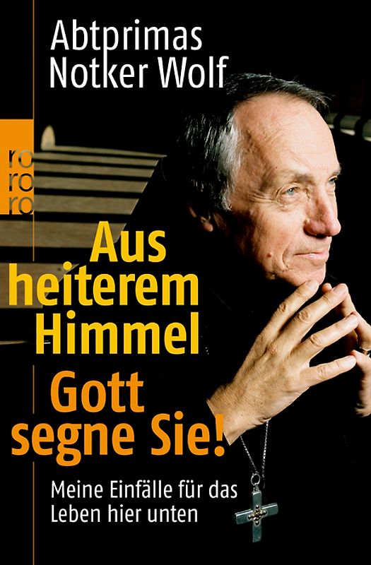 Aus heiterem Himmel / Gott segne Sie!