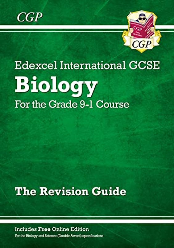 Grade 9-1 Edexcel International GCSE Biology: Revision Guide with Online Edition: ideal for catch-up and exams in 2022 and 2023 (CGP IGCSE 9-1 Revision)