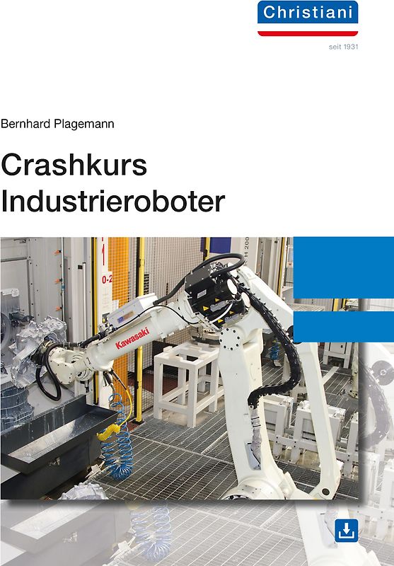 Crashkurs Industrieroboter