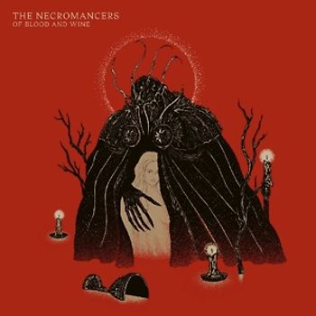 Necromancers - Of Blood And Wine