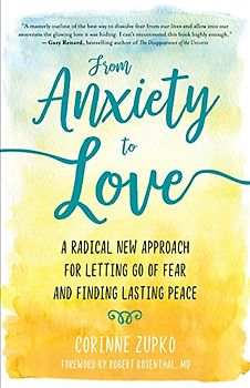 From Anxiety to Love