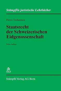 Staatsrecht der Schweizerischen Eidgenossenschaft