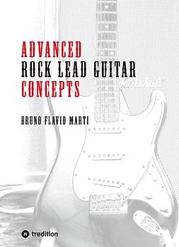 Advanced Rock Lead Guitar Concepts