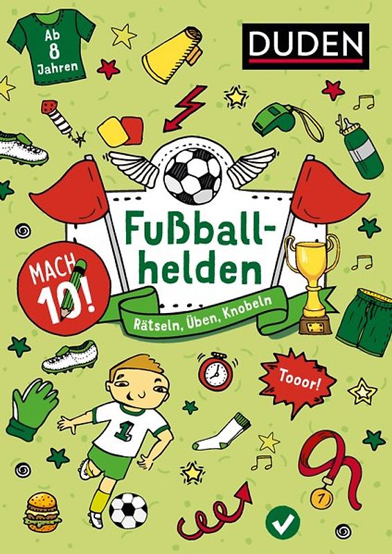 Mach 10! Fußballhelden - Ab 8 Jahren
