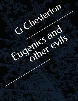 Eugenics and other evils