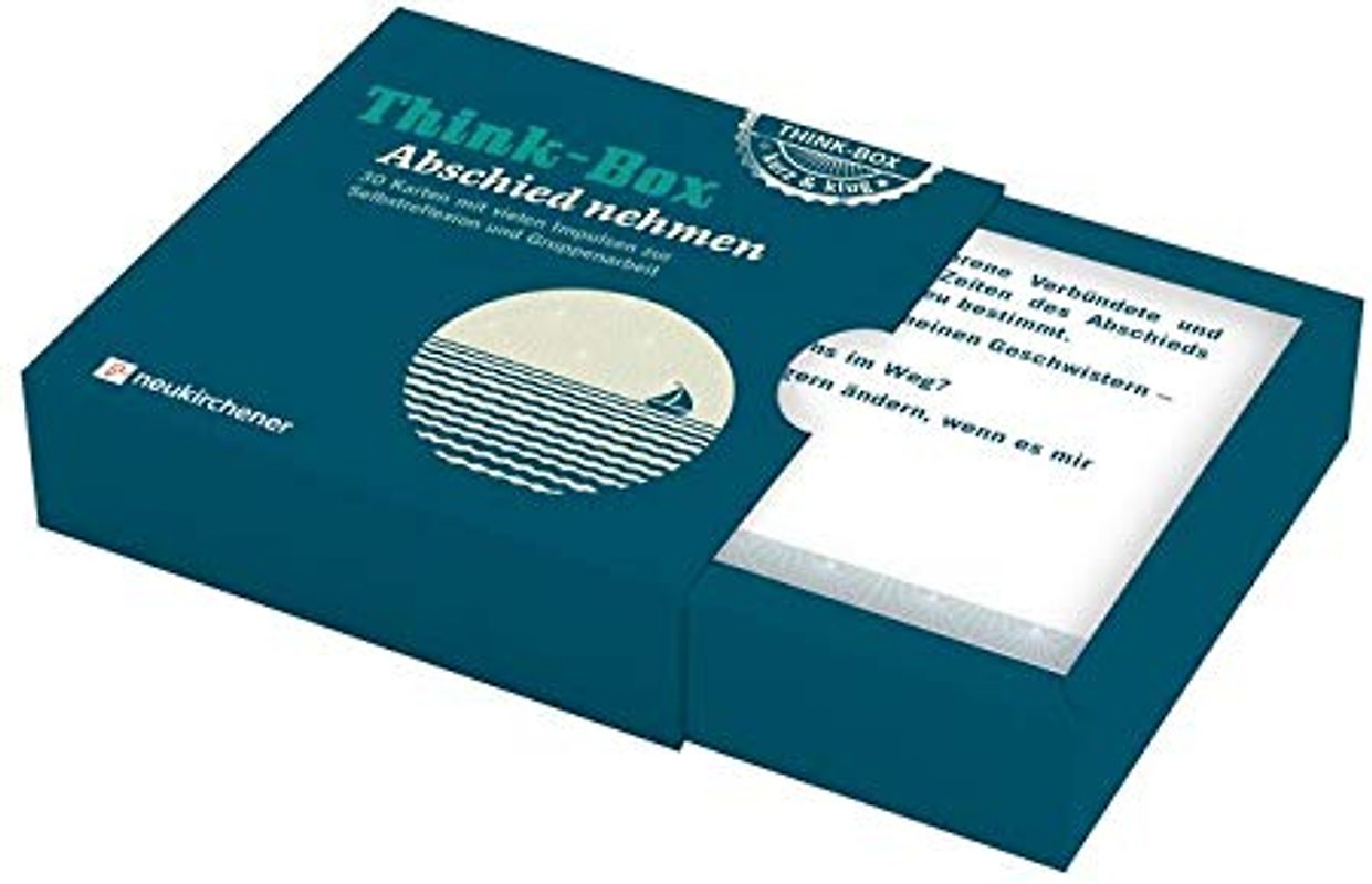 Think-Box - Abschied nehmen: 30 Karten mit vielen Impulsen zur Selbstreflexion und Gruppenarbeit
