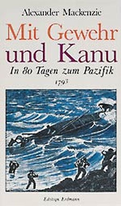 Mit Gewehr und Kanu