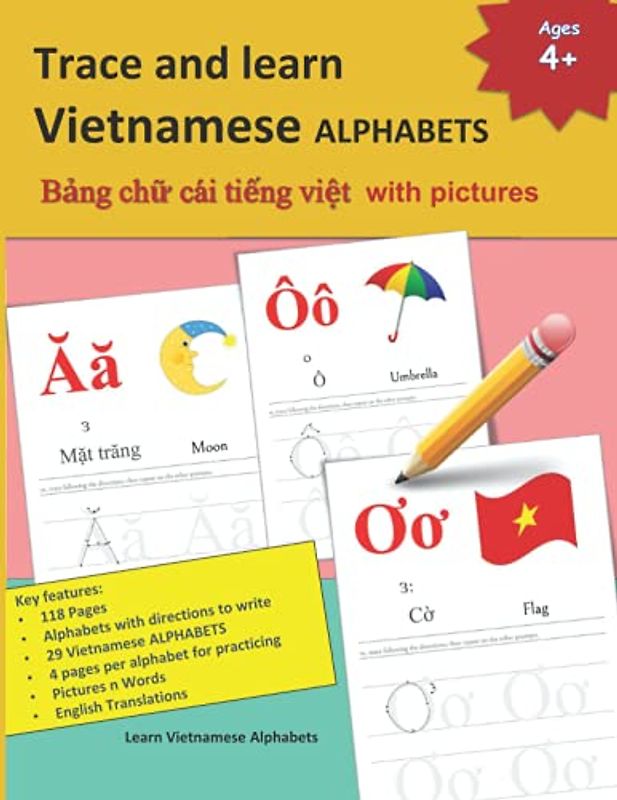 Trace and learn Vietnamese ALPHABETS: Perfect Workbook For Children To Learn How To Write Vietnamese Alphabets – 29 Vietnamese Alphabets | Bảng chữ ... and VIETNAMESE Language Learning Books)
