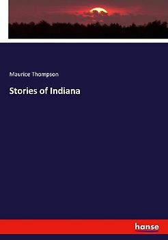 Stories of Indiana