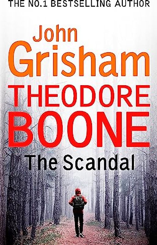 Theodore Boone: The Scandal