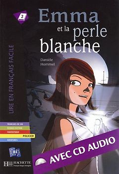 Emma et la perle blanche - Buch mit Audio-CD